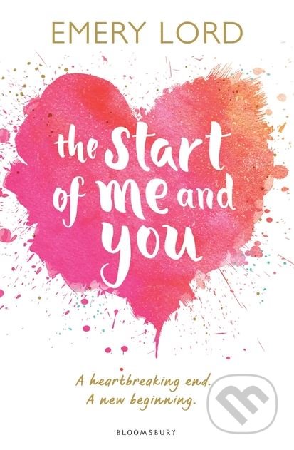 Kniha: The Start of Me and You (Emery Lord). Bloomsbury, 2017 Kniha: The Start of Me and You (Emery Lord). Bloomsbury, 2017