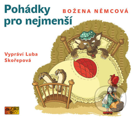 Audiokniha: Pohádky pro nejmenší (audiokniha) (Božena Němcová). AudioStory, 2017 Audiokniha: Pohádky pro nejmenší (audiokniha) (Božena Němcová). AudioStory, 2017