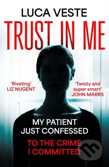 Kniha: Trust In Me (Luca Veste). Hodder Paperback, 2024 Kniha: Trust In Me (Luca Veste). Hodder Paperback, 2024