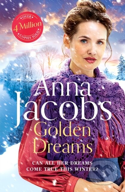 Kniha: Golden Dreams (Anna Jacobs). Hodder Paperback, 2023 Kniha: Golden Dreams (Anna Jacobs). Hodder Paperback, 2023