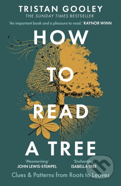 Kniha: How to Read a Tree (Tristan Gooley). Hodder and Stoughton, 2024 Kniha: How to Read a Tree (Tristan Gooley). Hodder and Stoughton, 2024