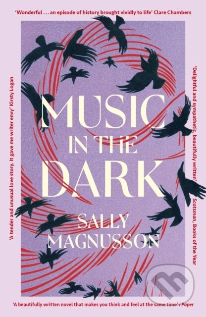 Kniha: Music in the Dark (Sally Magnusson). John Murray, 2024 Kniha: Music in the Dark (Sally Magnusson). John Murray, 2024