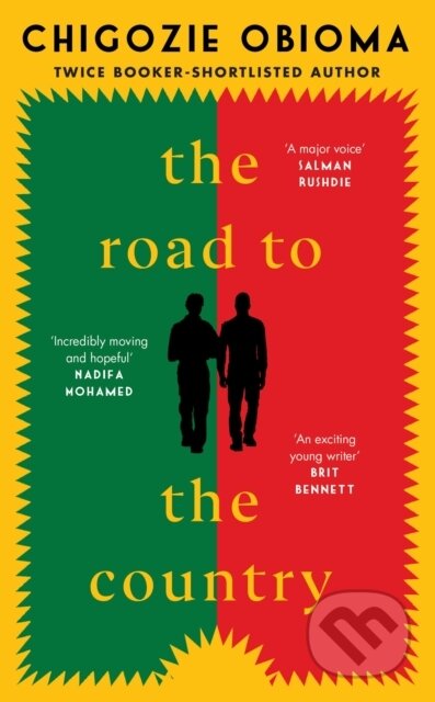 Kniha: The Road to the Country (Chigozie Obioma). Hutchinson, 2024 Kniha: The Road to the Country (Chigozie Obioma). Hutchinson, 2024