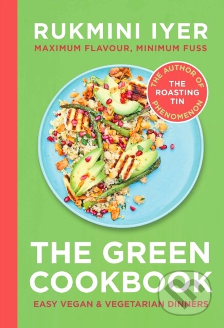 Kniha: The Green Cookbook (Rukmini Iyer). Square Peg, 2024 Kniha: The Green Cookbook (Rukmini Iyer). Square Peg, 2024