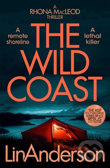 Kniha: The Wild Coast (Lin Anderson). Pan Books, 2024 Kniha: The Wild Coast (Lin Anderson). Pan Books, 2024