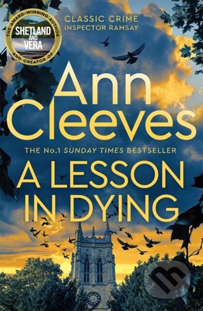 Kniha: A Lesson in Dying (Ann Cleeves). Pan Books, 2024 Kniha: A Lesson in Dying (Ann Cleeves). Pan Books, 2024