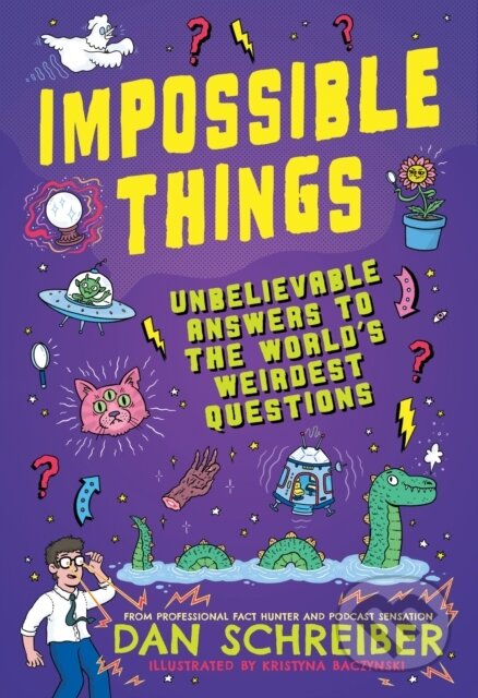 Kniha: Impossible Things (Dan Schreiber). Wren and Rook, 2024 Kniha: Impossible Things (Dan Schreiber). Wren and Rook, 2024