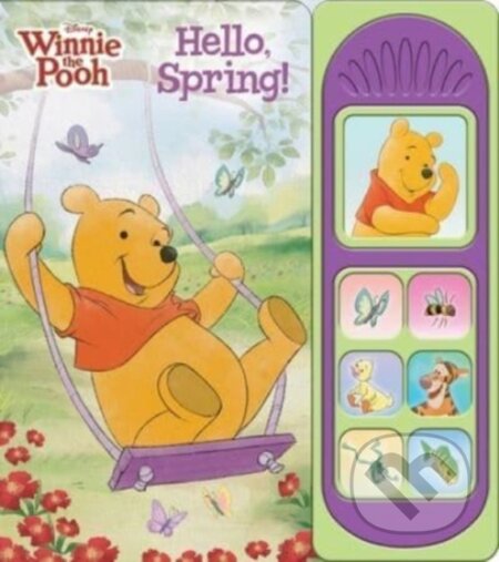 Kniha: Disney Winnie The Pooh Hello Spring Little Sound Book (P I Kids). Phoenix Press, 2024 Kniha: Disney Winnie The Pooh Hello Spring Little Sound Book (P I Kids). Phoenix Press, 2024