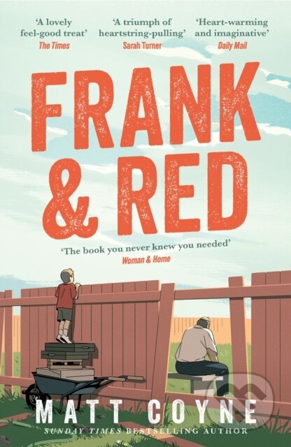 Kniha: Frank and Red (Matt Coyne). Wildfire, 2024 Kniha: Frank and Red (Matt Coyne). Wildfire, 2024