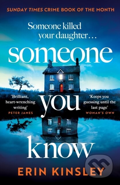 Kniha: Someone You Know (Erin Kinsley). Headline Book, 2024 Kniha: Someone You Know (Erin Kinsley). Headline Book, 2024