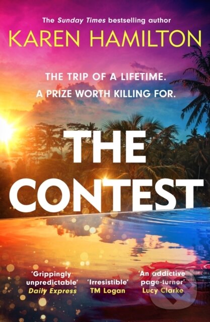 Kniha: The Contest (Karen Hamilton). Wildfire, 2023 Kniha: The Contest (Karen Hamilton). Wildfire, 2023