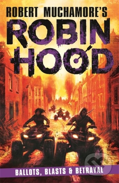 Kniha: Ballots Blasts & Betrayal (Robert Muchamore). Hot Key, 2024 Kniha: Ballots Blasts & Betrayal (Robert Muchamore). Hot Key, 2024