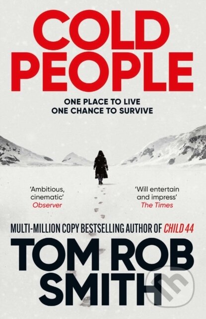 Kniha: Cold People (Tom Rob Smith). Simon & Schuster, 2024 Kniha: Cold People (Tom Rob Smith). Simon & Schuster, 2024