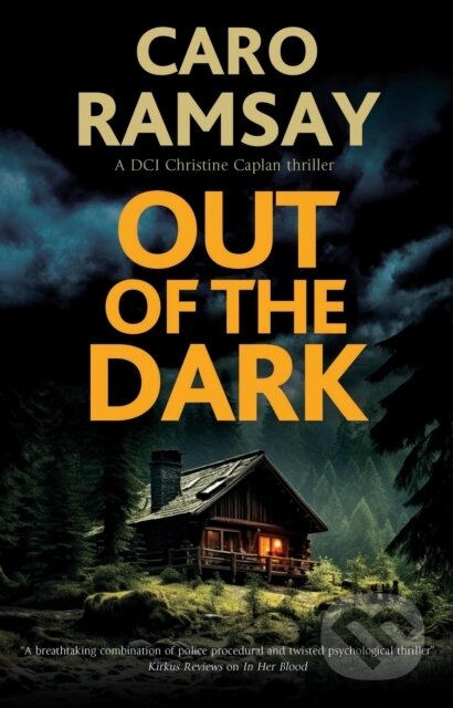 Kniha: Out of the Dark (Caro Ramsay). Severn House, 2024 Kniha: Out of the Dark (Caro Ramsay). Severn House, 2024
