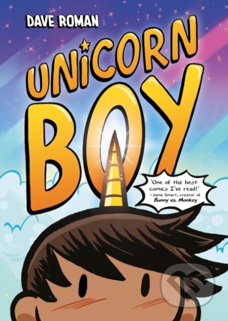 Kniha: Unicorn Boy (Dave Roman). Hodder Children's Books, 2024 Kniha: Unicorn Boy (Dave Roman). Hodder Children's Books, 2024