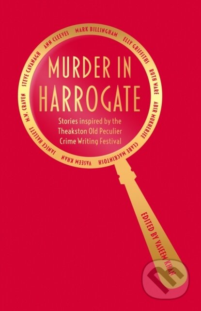 Kniha: Murder in Harrogate (Various a Vaseem Khan). Orion, 2024 Kniha: Murder in Harrogate (Various a Vaseem Khan). Orion, 2024