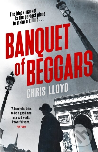 Kniha: Banquet of Beggars (Chris Lloyd). Orion, 2024 Kniha: Banquet of Beggars (Chris Lloyd). Orion, 2024