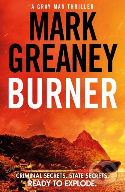 Kniha: Burner (Mark Greaney). Sphere, 2023 Kniha: Burner (Mark Greaney). Sphere, 2023