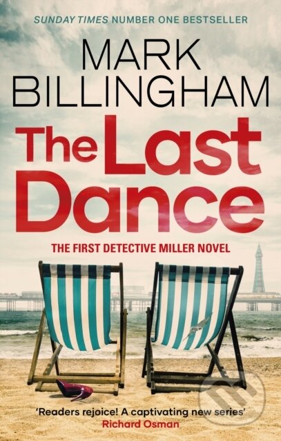 Kniha: The Last Dance (Mark Billingham). Sphere, 2024 Kniha: The Last Dance (Mark Billingham). Sphere, 2024