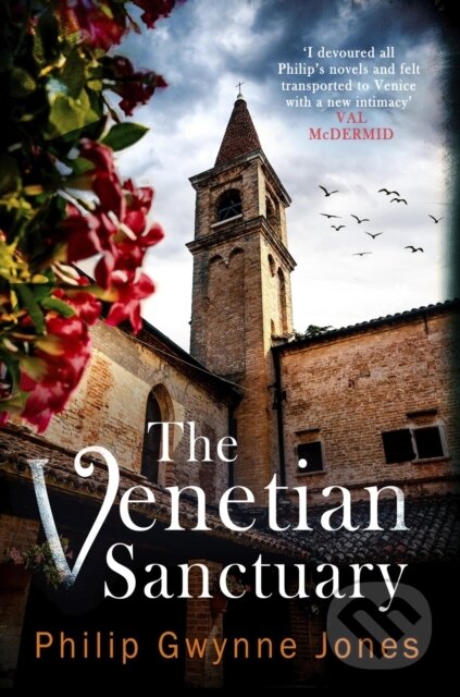 Kniha: The Venetian Sanctuary (Philip Gwynne Jones). Constable, 2024 Kniha: The Venetian Sanctuary (Philip Gwynne Jones). Constable, 2024