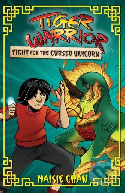 Kniha: Tiger Warrior: Fight for the Cursed Unicorn (Maisie Chan). Orchard, 2024 Kniha: Tiger Warrior: Fight for the Cursed Unicorn (Maisie Chan). Orchard, 2024