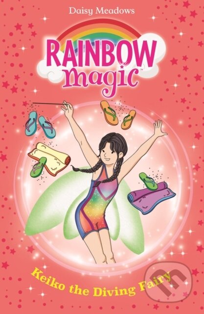 Kniha: Rainbow Magic: Keiko the Diving Fairy (Daisy Meadows). Orchard, 2024 Kniha: Rainbow Magic: Keiko the Diving Fairy (Daisy Meadows). Orchard, 2024