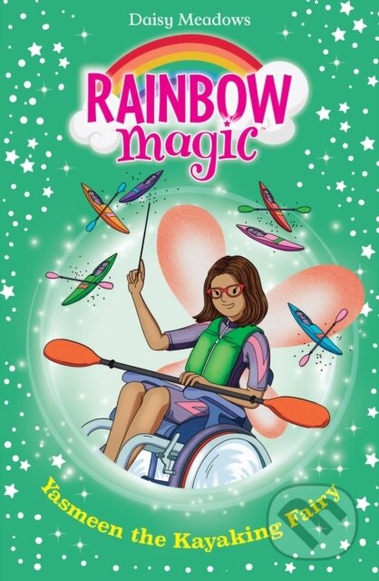 Kniha: Rainbow Magic: Yasmeen the Kayaking Fairy (Daisy Meadows). Orchard, 2024 Kniha: Rainbow Magic: Yasmeen the Kayaking Fairy (Daisy Meadows). Orchard, 2024