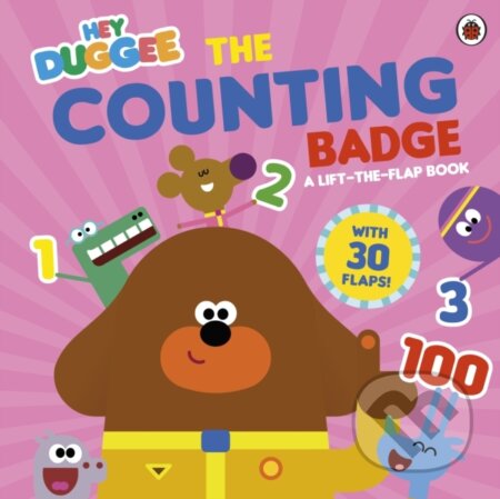 Kniha: Hey Duggee: The Counting Badge (Hey Duggee). BBC Books, 2024 Kniha: Hey Duggee: The Counting Badge (Hey Duggee). BBC Books, 2024