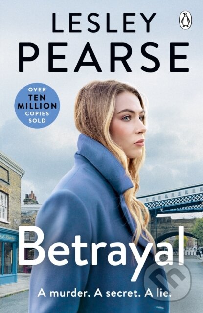 Kniha: Betrayal (Lesley Pearse). Penguin Books, 2024 Kniha: Betrayal (Lesley Pearse). Penguin Books, 2024