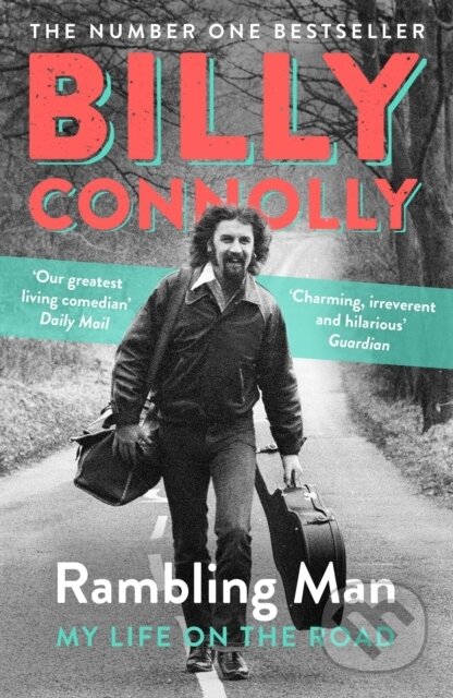Kniha: Rambling Man (Billy Connolly). Two Roads, 2024 Kniha: Rambling Man (Billy Connolly). Two Roads, 2024