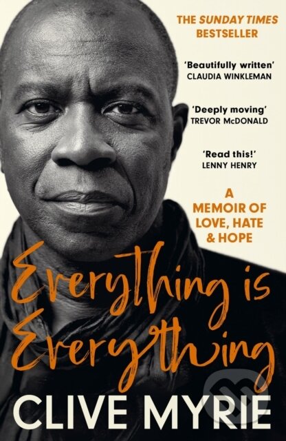 Kniha: Everything is Everything (Clive Myrie). Hodder Paperback, 2024 Kniha: Everything is Everything (Clive Myrie). Hodder Paperback, 2024