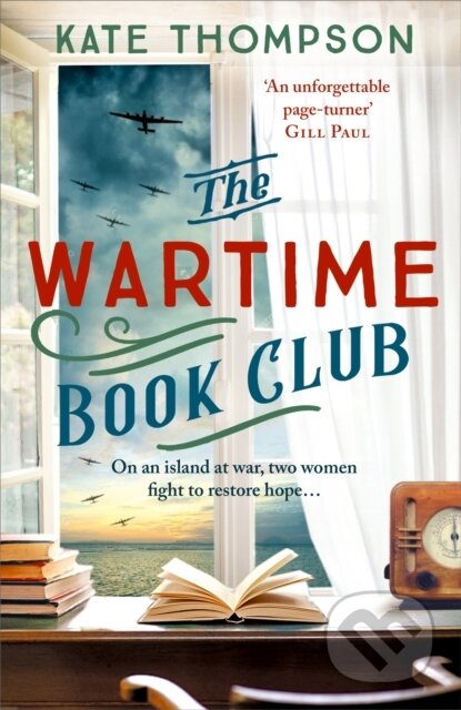 Kniha: The Wartime Book Club (Kate Thompson). Hodder Paperback, 2024 Kniha: The Wartime Book Club (Kate Thompson). Hodder Paperback, 2024