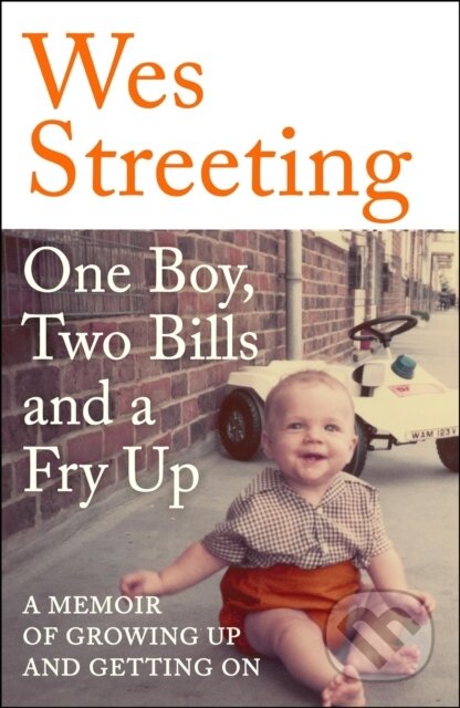 Kniha: One Boy, Two Bills and a Fry Up (Wes Streeting). Hodder Paperback, 2024 Kniha: One Boy, Two Bills and a Fry Up (Wes Streeting). Hodder Paperback, 2024