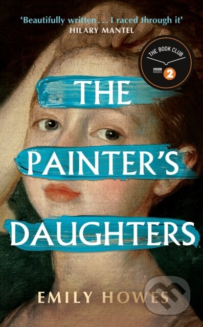 Kniha: The Painter's Daughters (Emily Howes). Phoenix Press, 2024 Kniha: The Painter's Daughters (Emily Howes). Phoenix Press, 2024
