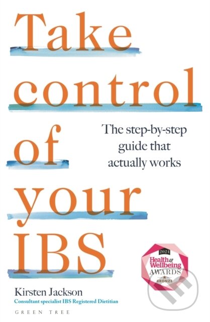 Kniha: Take Control of your IBS (Kirsten Jackson). Green Tree, 2024 Kniha: Take Control of your IBS (Kirsten Jackson). Green Tree, 2024