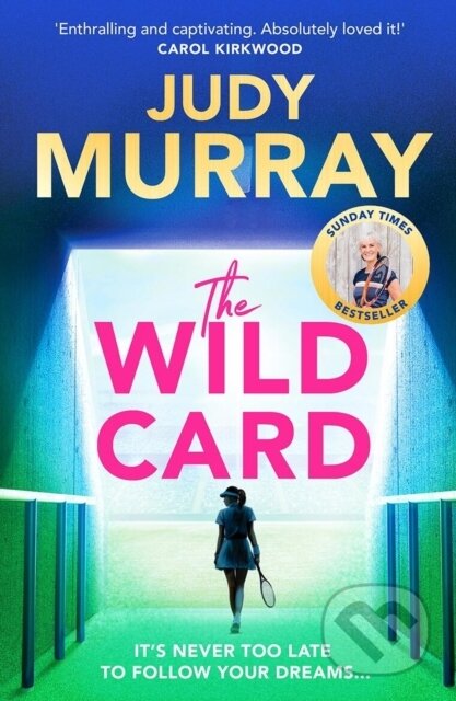 Kniha: The Wild Card (Judy Murray). Orion, 2024 Kniha: The Wild Card (Judy Murray). Orion, 2024