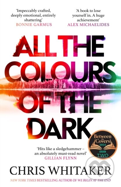 Kniha: All the Colours of the Dark (Chris Whitaker). Orion, 2024 Kniha: All the Colours of the Dark (Chris Whitaker). Orion, 2024