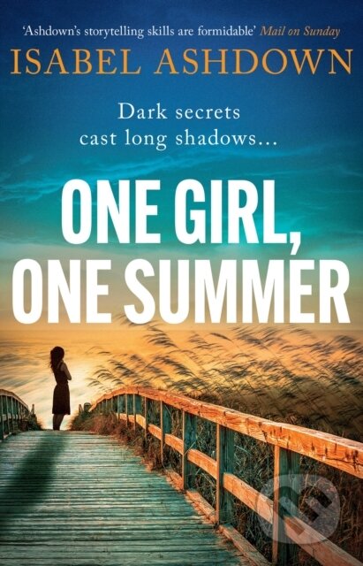 Kniha: One Girl, One Summer (Isabel Ashdown). Orion, 2024 Kniha: One Girl, One Summer (Isabel Ashdown). Orion, 2024