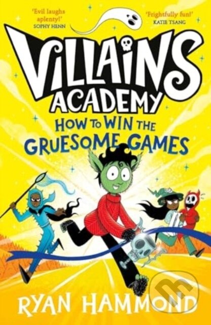 Kniha: How To Win The Gruesome Games 3 (Ryan Hammond). Simon & Schuster, 2024 Kniha: How To Win The Gruesome Games 3 (Ryan Hammond). Simon & Schuster, 2024