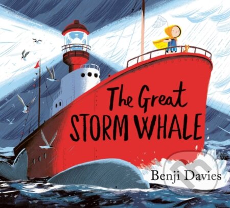Kniha: The Great Storm Whale (Benji Davies). Simon & Schuster, 2023 Kniha: The Great Storm Whale (Benji Davies). Simon & Schuster, 2023