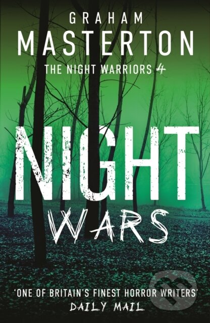 Kniha: Night Wars (Graham Masterton). Head of Zeus, 2023 Kniha: Night Wars (Graham Masterton). Head of Zeus, 2023