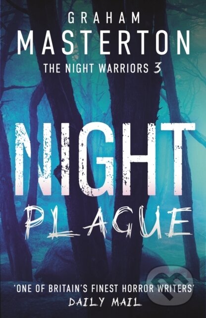 Kniha: Night Plague (Graham Masterton). Head of Zeus, 2023 Kniha: Night Plague (Graham Masterton). Head of Zeus, 2023