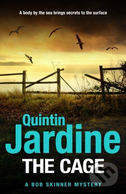 Kniha: The Cage (Quintin Jardine). Headline Book, 2024 Kniha: The Cage (Quintin Jardine). Headline Book, 2024