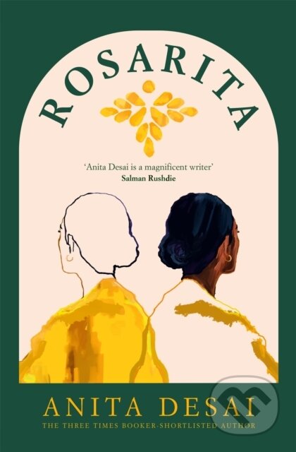 Kniha: Rosarita (Anita Desai). Picador, 2024 Kniha: Rosarita (Anita Desai). Picador, 2024