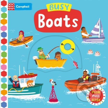 Kniha: Busy Boats (Campbell Books). Campbell Books, 2024 Kniha: Busy Boats (Campbell Books). Campbell Books, 2024