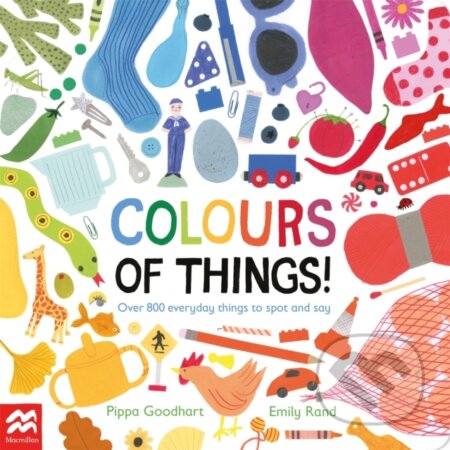 Kniha: Colours of Things! (Pippa Goodhart). Pan Macmillan, 2024 Kniha: Colours of Things! (Pippa Goodhart). Pan Macmillan, 2024