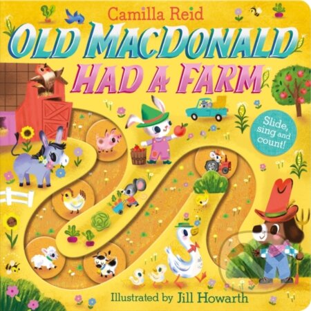 Kniha: Old Macdonald had a Farm (Camilla Reid). Pan Macmillan, 2024 Kniha: Old Macdonald had a Farm (Camilla Reid). Pan Macmillan, 2024