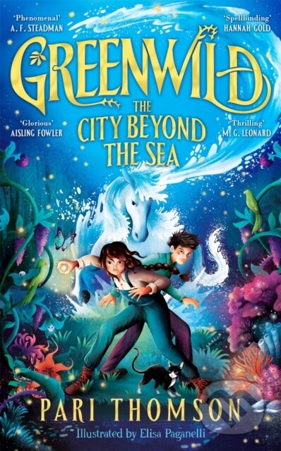 Kniha: Greenwild: The City Beyond the Sea (Pari Thomson). Pan Macmillan, 2024 Kniha: Greenwild: The City Beyond the Sea (Pari Thomson). Pan Macmillan, 2024
