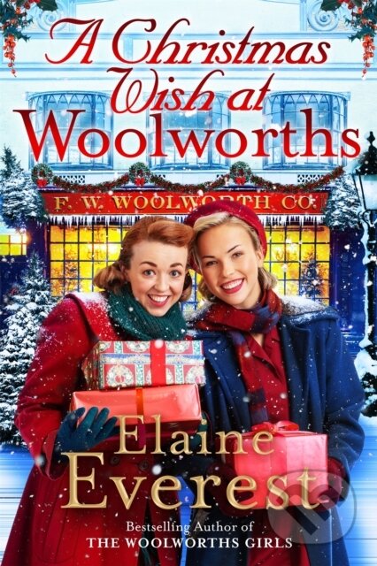Kniha: A Christmas Wish at Woolworths (Elaine Everest). MacMillan, 2024 Kniha: A Christmas Wish at Woolworths (Elaine Everest). MacMillan, 2024