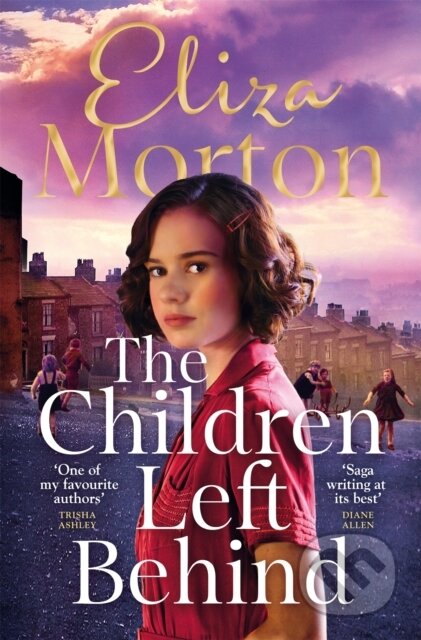 Kniha: The Children Left Behind (Eliza Morton). Pan Books, 2024 Kniha: The Children Left Behind (Eliza Morton). Pan Books, 2024